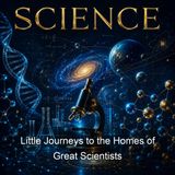 Little Journeys to the Homes of Great Scientists - Elbert Hubbard