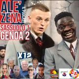 Sassuolo-Genoa 1-2 Ep. #69