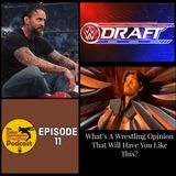 The Color Commentary Wrestling Podcast - Episode 11