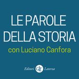 EP. 3 - Le parole della Storia: Libertà
