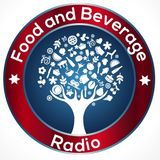Food and Beverage Radio Episode 005