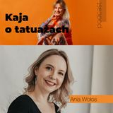 064 Co łączy jogę i tatuaż – Ania Wołos