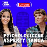 Odcinek 114 - Psychologiczne aspekty tańca : Kinga Legieta & Magda Kochmańska - zapis rozmowy LIVE na Instagramie