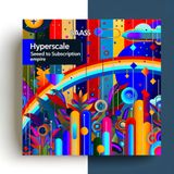 SaaS Hyperscale 2025: Blueprints to Build Your Subscription Empire