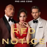 Red Notice - Movie Review