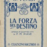 La Mattina all'Opera Buongiorno con .... La Forza del Destino