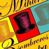 Tres sombreros de copa - Miguel Mihura