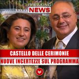 Castello Delle Cerimonie, La Sonrisa: Nuove Incertezze Attorno Al Programma!