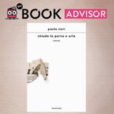 “Chiudo la porta e urlo” di Paolo Nori: un dialogo letterario oltre il tempo