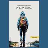 LA DATA GIUSTA Cap. 36-40 (con tappeto sonoro)