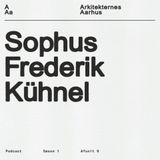 Afsnit 09: Sophus Frederik Kühnel