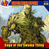 #420: Saga of the Swamp Thing