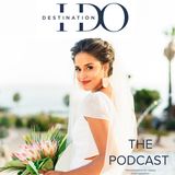 Welcome To Destination I Do's Podcast - A Podcast for The Engaged Couple Considering a Wedding Away