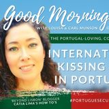 International Kissing Day in Portugal with Cátia Lima & The Portugeeza! on The GMP!