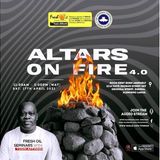 Altars On Fire Part One - Pastor Tosih Affinnih