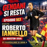 Ep. 103 - Houston (Texas USA) - Ospite Roberto Iannello