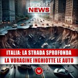 Italia, La Strada Sprofonda: La Voragine Inghiotte Le Auto!
