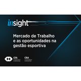 Mercado de Trabalho e as oportunidades na gestão esportiva