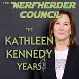 Star Wars: The Kathleen Kennedy Years!