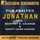 Ep38 - Jonathan - Film Analysis with Geoffrey D. Calhoun and Kristy Leigh Lussier
