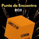 Punto de Encuentro BOX, ESTRENO 11 de Enero 2021, Exclusivo para plataformas Digitales