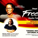 Living with End Stage Renal Disease-Kidney Failure with guest La Tanyha Boyd