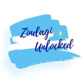 Zindagi Unlocked - Episode 1
