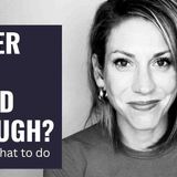 Shame and Not Feeling Good Enough_ 3 Ways To Stop Both