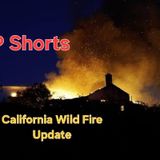 California Wild Fire Update