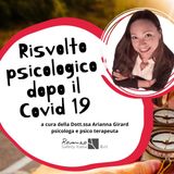 Il risvolto psicologico dopo il Covid 19