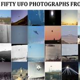 Fifty UFO Photographs from California
