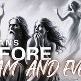 Human BEFORE Adam and Eve _ ADAM WAS NOT THE FIRST MAN ON EARTH