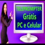 Teleprompter Grátis para PC e Celular