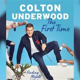Colton Underwood Releases The Book The First Time