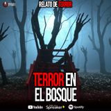 Canasta de relatos de terror | Guardabosques, fantasmas...