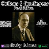 Outlaws & Gunslingers: Nucky Johnson