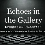 Episode 22 "Lajitas"