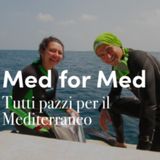 Med for Med: tutti pazzi per il Mediterraneo!