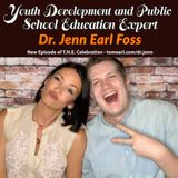 Youth Development and Public School Education Expert Dr. Jenn Earl Foss
