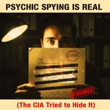 Psychic Spying is REAL (The CIA Tried to Hide It).