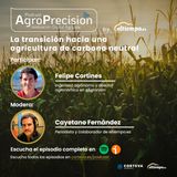 #17 by Eltiempo.es: La transición hacia una agricultura de carbono neutral