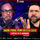 EP.50 NADIE podía vivir en esa casa POLTERGEIST | Ft. El Narrador
