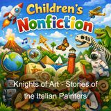 Knights of Art - Stories of the Italian Painters - Amy Steedman