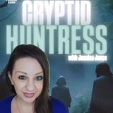 CRYPTID HUNTRESS! w/ Jessica Jones & Trebles Garcia