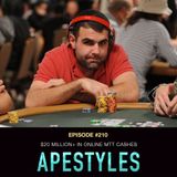 #210 Jon "Apestyles" Van Fleet: $20 Million+ in Online MTT Cashes