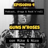 #PDR Episodio 4 - GUNS N'ROSES -