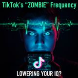 TikTok’s "Zombie" Frequency: Is The Algorithm Hypnotizing You? (Brain Rot & IQ)