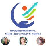 Researching with and not for - shaping research through co-production