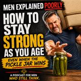 How to Stay Strong as You Age — Even When the Pickle Jar Wins