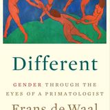 Dr Frans de Waal - Different: Gender Though the  Eyes of a Primatologist